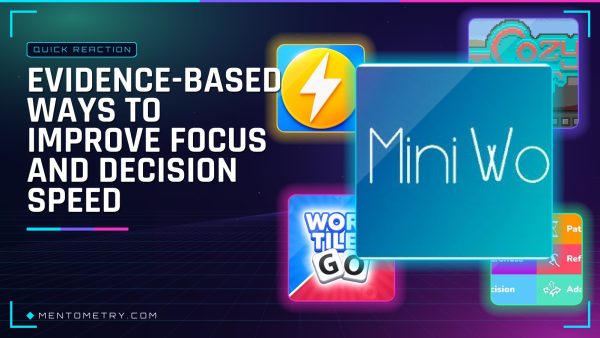 Evidence-Based Ways to Improve Focus and Decision Speed