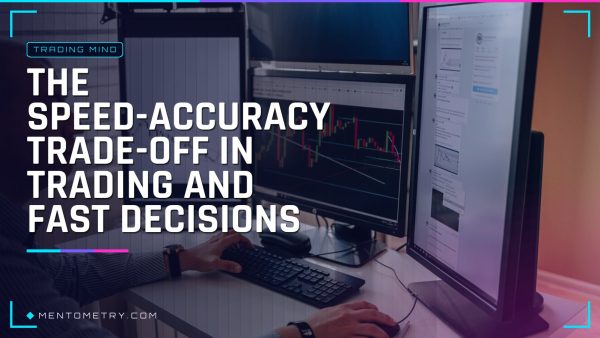 The Speed-Accuracy Trade-Off in Trading and Fast Decisions