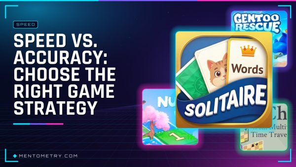 Speed vs. Accuracy: Choose the Right Game Strategy