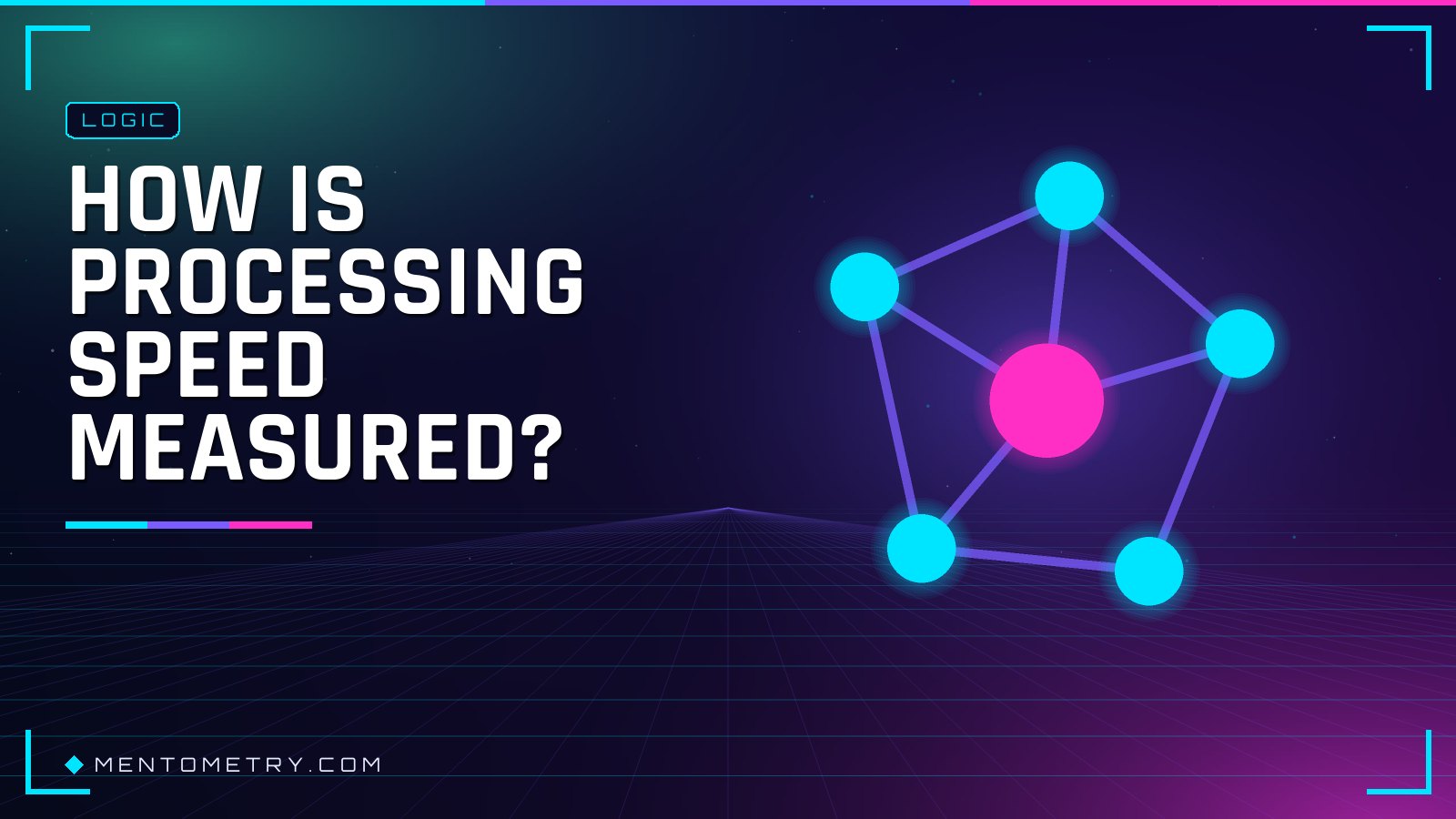 How Is Processing Speed Measured?