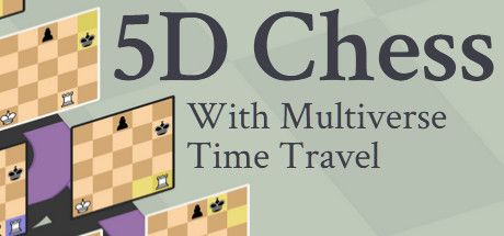 5D Chess With Multiverse Time Travel cover