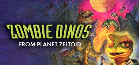 Zombie Dinos from Planet Zeltoid cover