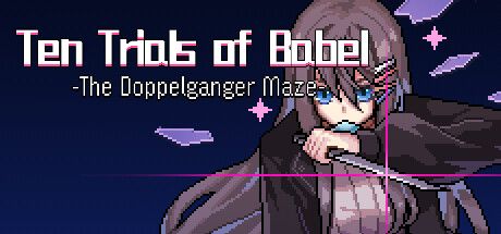 Ten Trials of Babel: The Doppelganger Maze cover