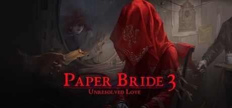 Paper Bride 3 Unresolved Love cover