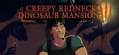 Creepy Redneck Dinosaur Mansion 3 cover