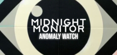 Midnight Monitor: Anomaly Watch cover