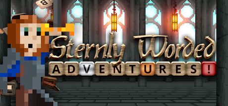 Sternly Worded Adventures cover