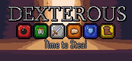 Dexterous: Time to Steal cover