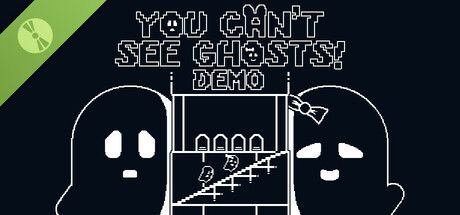 You Can't See Ghosts! Demo cover