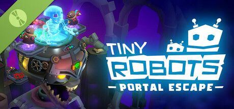 Tiny Robots: Portal Escape Demo cover