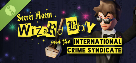 Secret Agent Wizard Boy and the International Crime Syndicate Demo cover