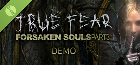 True Fear: Forsaken Souls Part 3 Demo cover