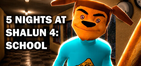 5 NIGHTS AT SHALUN 4: SCHOOL cover