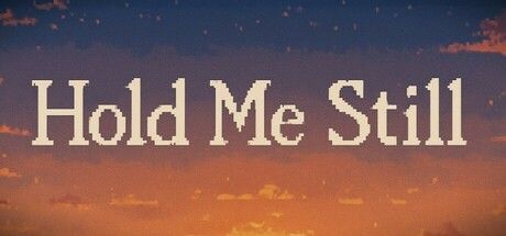 Hold Me Still cover