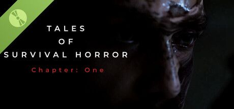 TALES OF SURVIVAL HORROR Chapter: One Demo cover