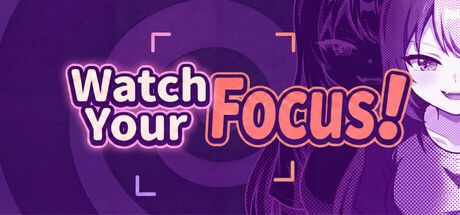 Watch Your Focus! cover