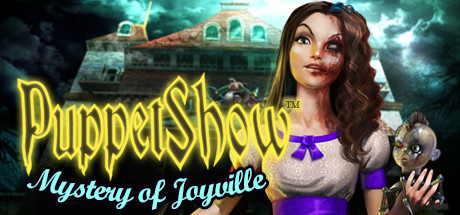 PuppetShow™: Mystery of Joyville cover
